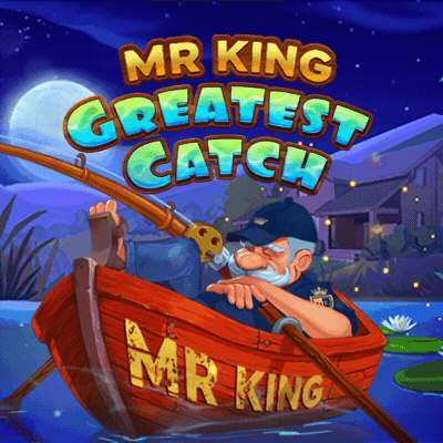 MR KING Greatest Catch